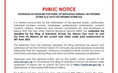 EDO STATE INTERNAL REVENUE SERVICE ANNOUNCES EXTENSION OF DEADLINE FOR 2026 TAX RETURNS